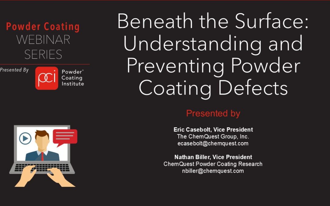 WEBINAR: Understanding and Preventing Powder Coating Defects